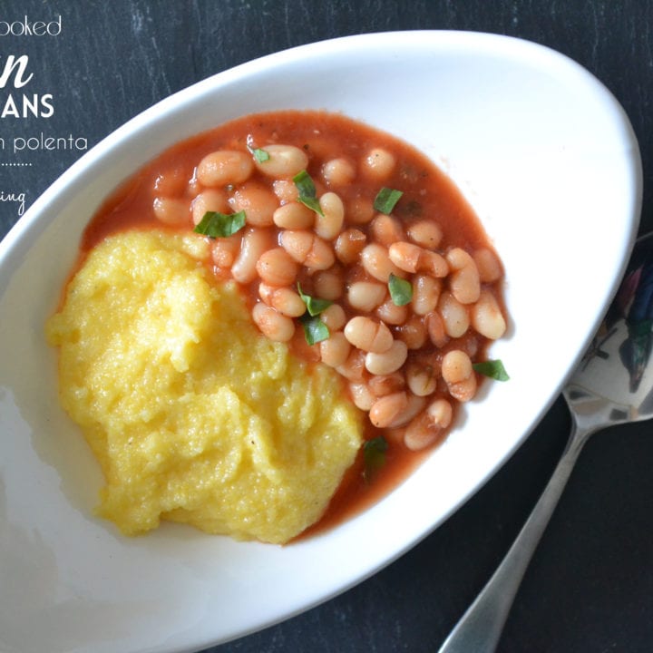 SlowCooked Italian White Beans with Parmesan Polenta Sarcastic Cooking