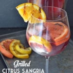 Grilled Citrus Sangria