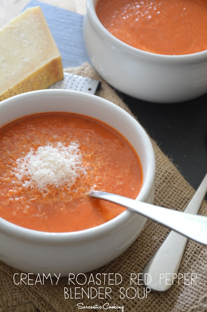 Creamy Roasted Red Pepper Blender Soup - Sarcastic Cooking