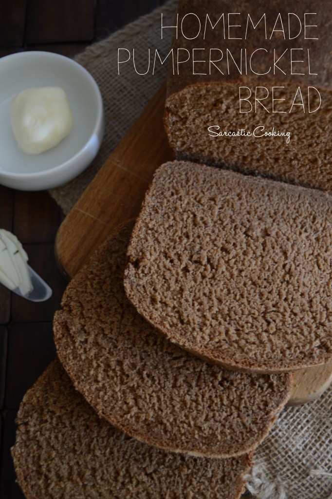 HOMEMADE PUMPERNICKEL BREAD  Sarcastic Cooking