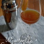 Weather Up Cocktail + Girls Giveaway