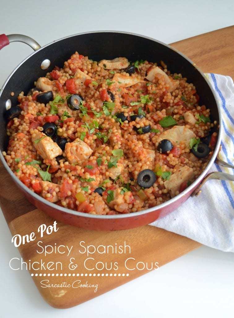 One Pot Spicy Spanish Chicken and Cous Cous - Sarcastic Cooking