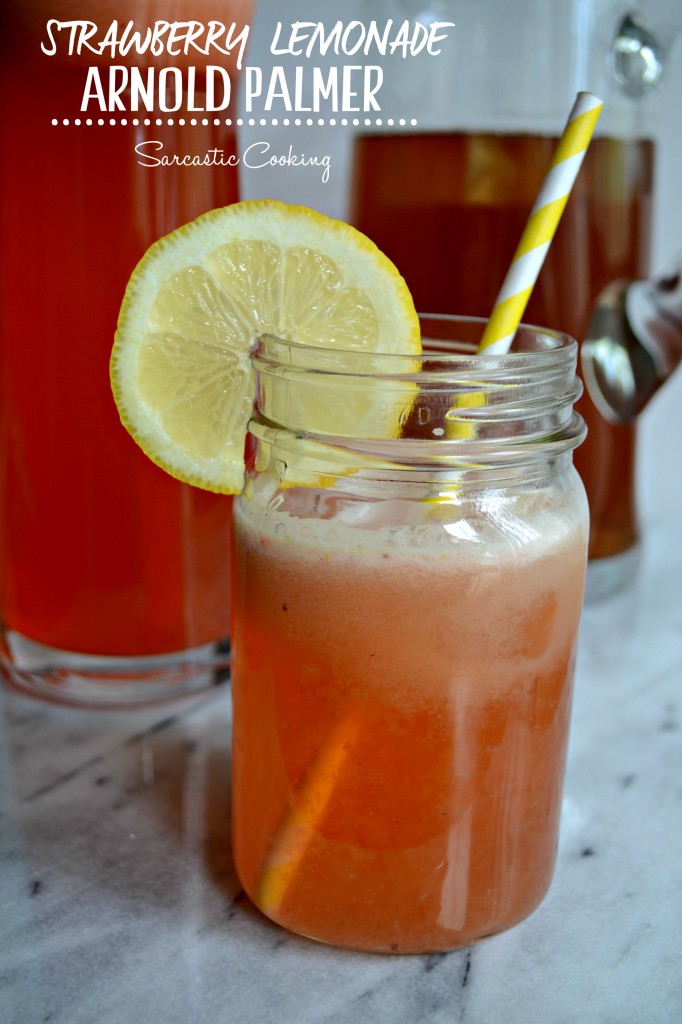 Strawberry Lemonade Arnold Palmer | Sarcastic Cooking