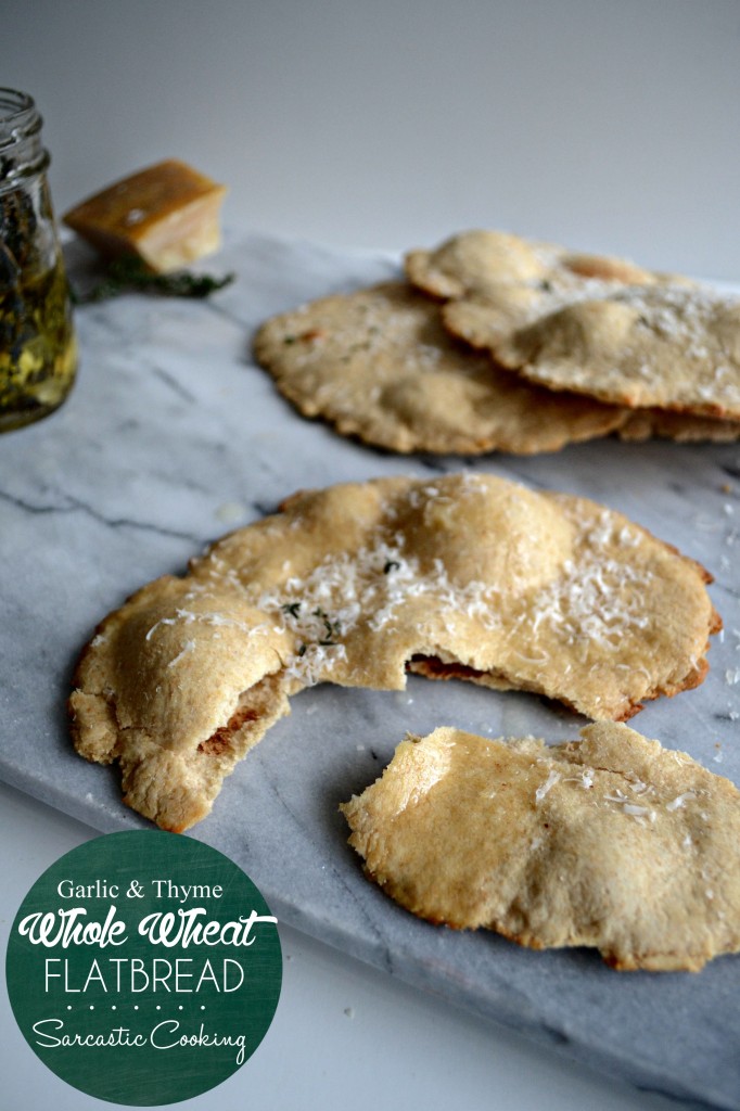 Garlic and Thyme Whole Wheat Flatbread | Sarcastic Cooking