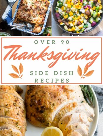 90+ Thanksgiving Side Dish Recipes - Sarcastic Cooking