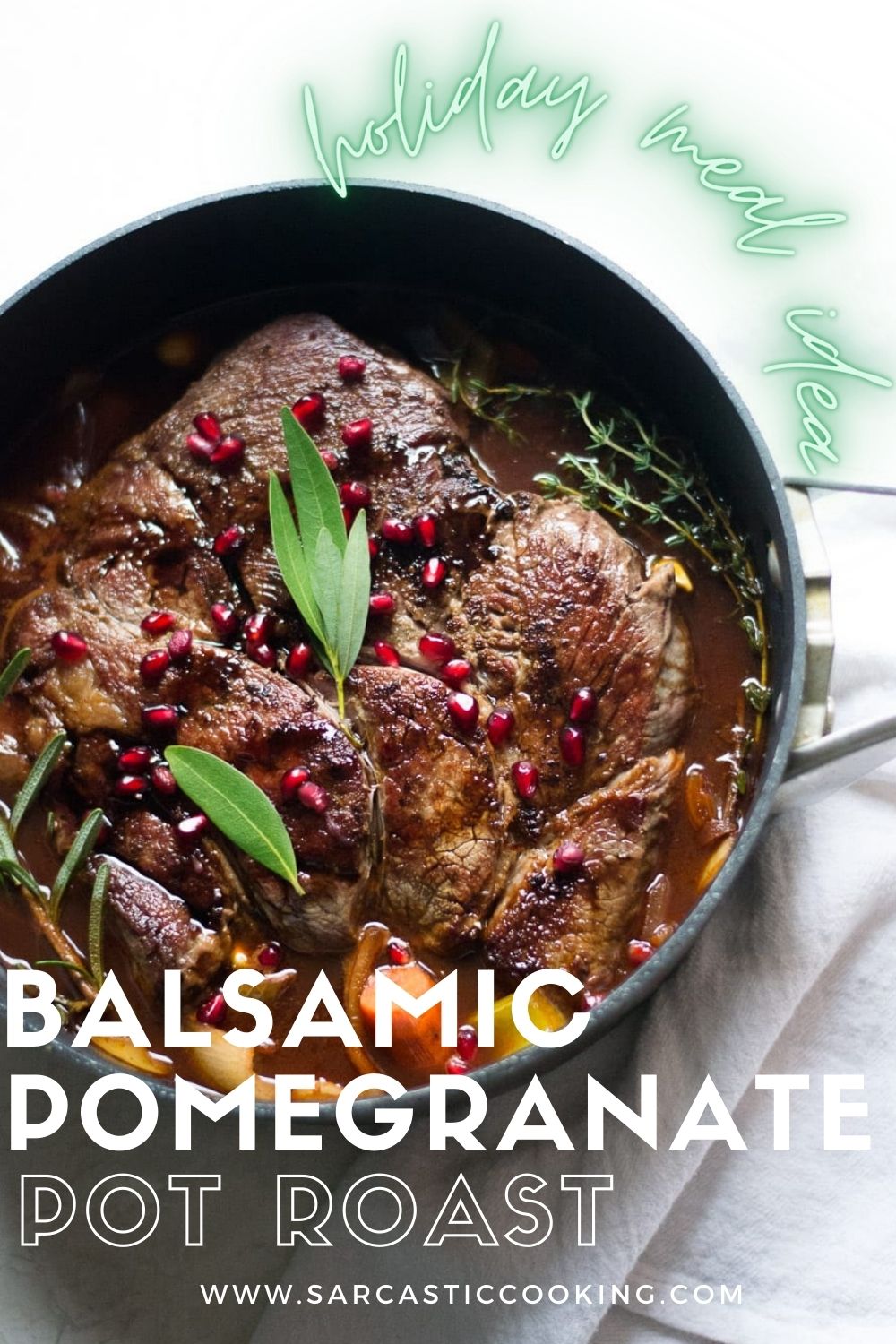 Balsamic Pomegranate Pot Roast - Sarcastic Cooking
