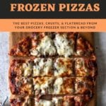 The Best Frozen Pizzas