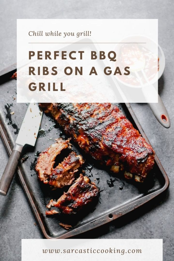 PERFECT, TENDER BBQ RIBS MADE ON A GAS GRILL |Sarcastic Cooking