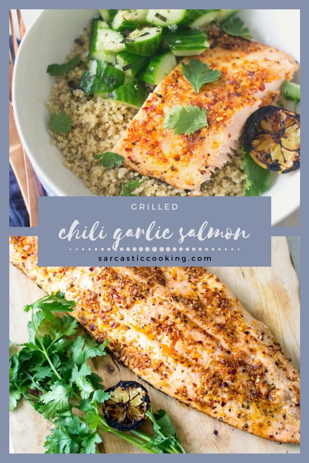 Grilled Chili Garlic Salmon | Sarcastic Cooking